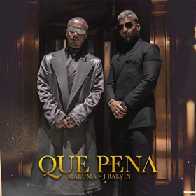 MALUMA & J. BALVIN - QUE PENA